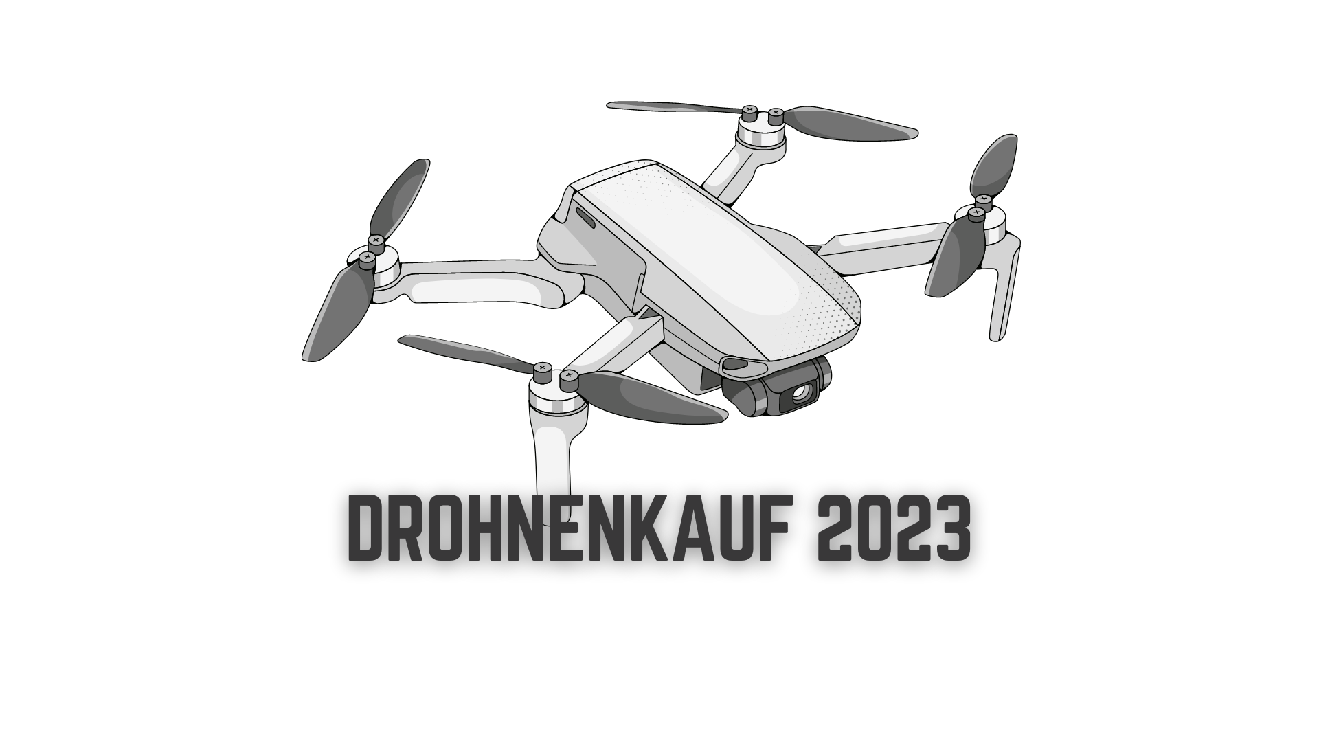 Tipps zum Drohnenkauf 2023